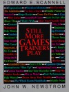 Still More Games Trainers Play - John W. Newstrom