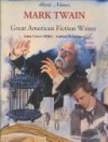 Mark Twain: Great American Fiction Writer (Great Names) - Anna Carew-Miller, Andrea Di Gennaro