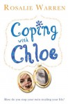 Coping with Chloe - Rosalie Warren