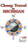 Cheap Travel in Michigan - Bill Bailey, Jim Dufresne