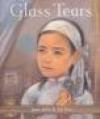 Glass Tears - Jane Jolly, Di Wu