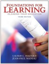 Foundations for Learning: Claiming Your Education, 3/e - Jean-Paul Nadeau Laurie L. Hazard