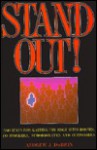 Stand Out!: 330 Ways For Gaining The Edge With Bosses, Co Workers, Subordinates, And Customers - Andrew J. DuBrin