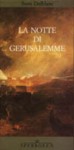 La notte di Gerusalemme - Sven Delblanc, Laura Cangemi