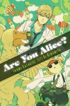 Are You Alice?, Vol. 4 - Ikumi Katagiri, Ai Ninomiya