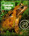 Changing Shape: Nature's Secrets - Paul Bennett