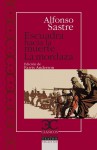 Escuadra hacia la muerte / La mordaza - Alfonso Sastre