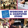 Working at a Computer Store - Katie Marsico