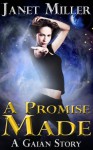 A Promise Made - Janet Miller