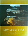 New Moon Cove - Ann Atwood