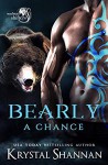 Bearly A Chance - Krystal Shannan