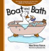 Boat and Bath: Sharing Sign Language with Your Child: a Words By the Handful Story - Mimi Brian Vance, Rosemarie Gillen