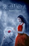 Resilient - Patricia Vanasse, Ashraf E. Shalaby, Emily Gerety