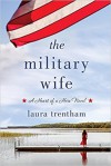 The Military Wife - Laura Trentham