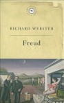 Freud (Great Philosophers) - Richard Webster