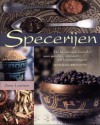 Specerijen: de kleurrijke wereld van geuren, smaken en toepassingen, met meer dan 250 recepten - Alan Benson, Jane Lawson, Alison Adams, Christine Osmond, Cornelis van Ginneken, Natasha Milne