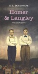 Homer & Langley - E.L. Doctorow