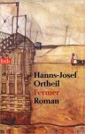 Fermer - Hanns-Josef Ortheil