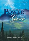 The Exceeding Great Power of God's Grace - Bill Gothard