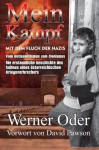 Mein Kampf mit dem Fluch der Nazis: Aus dem Leben eines Taeterkindes - Werner Oder, David Pawson