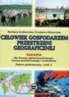 Człowiek gospodarzem przestrzeni geograficznej. Część 2. Zakres podstawowy. Zadania - Barbara Grabowska