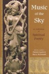 Music of the Sky: An Anthology of Spiritual Poetry (Spiritual Classics) - Patrick Laude, Barry McDonald