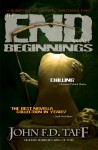 The End in All Beginnings - John F.D. Taff