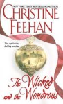 The Wicked and the Wondrous - Christine Feehan