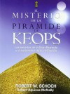 EL MISTERIO DE LA PIRAMIDE DE KEOPS (Spanish Edition) - Robert M. Schoch