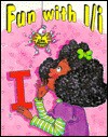 Fun With Vowels I/I - Shelly Nielsen