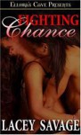 Fighting Chance - Lacey Savage