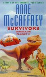 The Survivors (The Dinosaur Planet Saga) - Anne McCaffrey