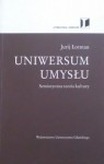 Uniwersum umysłu. Semiotyczna teoria kultury - Jurij Michaiłowicz Łotman