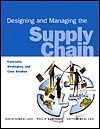 Designing and Managing the Supply Chain: Concepts, Strategies, and Cases w/CD-ROM Package - David Simchi-Levi, Philip Kaminsky, Edith Simchi-Levi