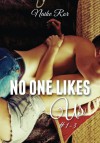 no one likes us #1-3 (Italian Edition) - Naike ror