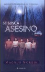 Se busca asesino - Magnus Nordin