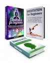 Meditation for Beginners Box Set: 101 Best Meditation Techniques for Mastering Meditation for Beginners plus 23 Helpful Mindfulness Exercises for Life ... For Beginners, mindfulness exercises) - Maria Davis, Sylvia Boyd, Jean Neal