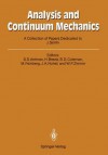 Analysis and Continuum Mechanics: A Collection of Papers Dedicated to J. Serrin on His Sixtieth Birthday - Stuart S. Antman, Haim Brezis, Bernard D. Coleman, Martin Feinberg, John A. Nohel, William P. Ziemer