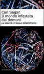 Il mondo infestato dai demoni: La scienza e il nuovo oscurantismo - Carl Sagan