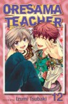 Oresama Teacher , Vol. 12 - Izumi Tsubaki