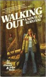 Walking Out - Ann Elwood, John Raht