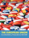 The European Union: Economics, Policy And History - Susan Senior Nello, 41.73786408, GBP