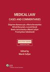 Medical law. Cases and commentaries - Marek Safjan