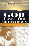 God Loves You Immensely - Chiara Lubich, William Hartnett, Michel Vandeleene