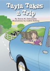 Tayla takes a Trip - Donna M. Zadunajsky