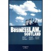 Business Law In Scotland - Josephine Bisacre, Stuart Cross, James P. Chalmers, Gillian Black