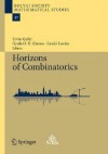 Horizons of Combinatorics - Ervin Győri, László Lovász, Gyula O.H. Katona