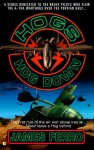 Hog Down - James Ferro, James Ferrone, Jim DeFelice