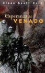 Esperanza Del Venado - Orson Scott Card, Paula Tizzano