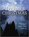 Waiting in Joyful Hope: Daily Reflections for Advent and Christmas 2008-2009 - Robert F. Morneau